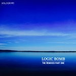 cover: Logic Bomb - The Remixes Pt 1