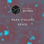 cover: Paax (tulum) - Epico