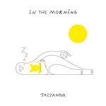 cover: Jazzanova|Zakes Bantwini - In The Morning