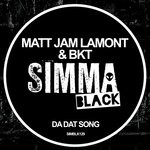 cover: Bkt|Matt Jam Lamont - Da Dat Song