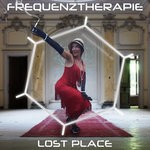 cover: Frequenztherapie - Lost Place