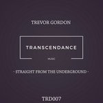 cover: Trevor Gordon - Straight From The Underground