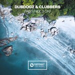 cover: Clubbers|Dubdogz - Bass (Hold On)