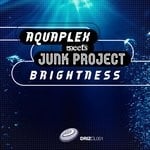 cover: Junk Project|Aquaplex - Brightness