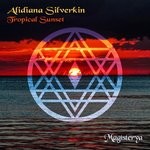 cover: Alidiana Silverkin - Tropical Sunset