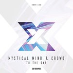 cover: Mystical Mind & Crowd - To The One