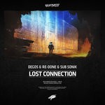 cover: Degos & Re-done & Sub Sonik - Lost Connection