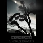 cover: Analog Optics - Dancer Of Darkness