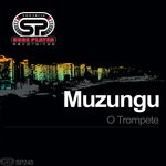 cover: Muzungu - O Trompete