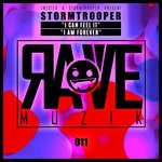 cover: Stormtrooper - Rave Muzik 011