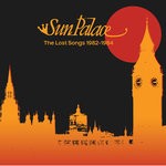 cover: Sunpalace - The Lost Songs 1982-1984