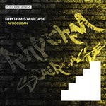 cover: Rhythm Staircase - Afrocuban