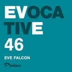 cover: Eve Falcon|Various - Evocative 046 (unmixed Tracks)