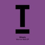 cover: Wheats - Warrior Wall EP