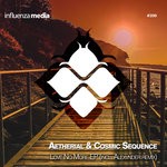 cover: Aetherial & Cosmic Sequence - Love No More EP