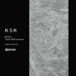 cover: Kaiser (k S R) - State Of Existence EP