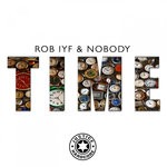 cover: Rob Iyf & Nobody - Time