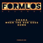 cover: Shaka - When The Sun Goes Down