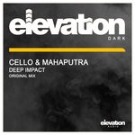 cover: Cello & Mahaputra - Deep Impact