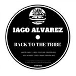 cover: Iago Alvarez - Back To The Tribe