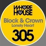 cover: Block & Crown - Lonely Heart