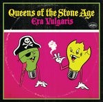 cover: Queens Of The Stone Age - Era Vulgaris