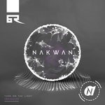 cover: Nakwan - Turn On The Light