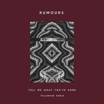 cover: Rumours - Tell Me What You've Done