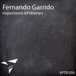 cover: Fernando Garrido - Importance Of Women