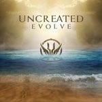 cover: Uncreated - Evolve EP