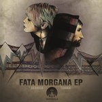 cover: Derrick & Tonika - Fata Morgana EP