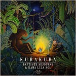 cover: Baptiste Sejourne|Kama Lila Sol - Kura Kura