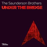 cover: The Saunderson Brothers - Under The Bridge