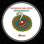 cover: Max Freeze|Papa Marlin - Siren In Brooklyn