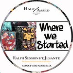 cover: Jesante|Ralph Session - Where We Started