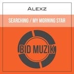 cover: Alexz - Searching/My Morning Star