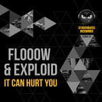 cover: Flooow & Exploid - It Can Hurt You