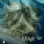 cover: Fa'leke - Mar EP