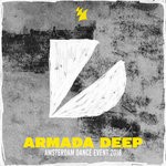 cover: Various - Armada Deep: Amsterdam Dance Event 2018