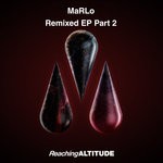 cover: Marlo - Remixed EP Part 2