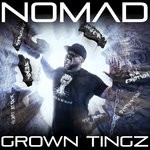 cover: Nomad - Grown Tingz