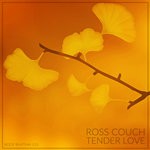 cover: Ross Couch - Tender Love