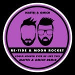 cover: Re-tide|Moon Rocket - Could Even Ever Be Like This