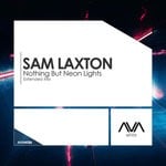 cover: Sam Laxton - Nothing But Neon Lights