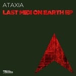 cover: Ataxia - Last Midi On Earth EP