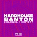 cover: Hardhouse Banton - Colonel/Export