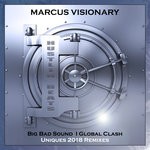 cover: Marcus Visionary - Big Bad Bass/Global Clash (Uniques Remixes)