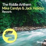 cover: Mike Candys & Jack Holiday - The Riddle Anthem Rework