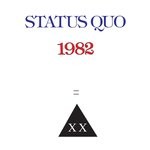 cover: Status Quo - 1+9+8+2 (Deluxe)