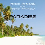 cover: Aubrey Whitfield|Patrik Remann - Paradise